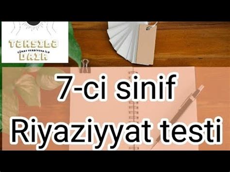 Ci Sinif Riyaziyyat Testi Online Test T Hsil Dair Youtube