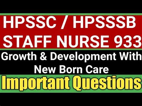 HPSSC HPSSSB STAFF NURSE 933 Hp Staff Nurse Important Questions