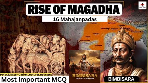 Ancient History Rise Of Magadha Empire Mahajanpads Punjab Police Pcs