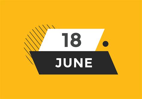 june 18 calendar reminder. 18th june daily calendar icon template ...