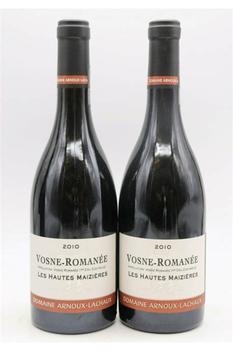 Arnoux Lachaux Vosne Romanée Les Hautes Maizières 2010