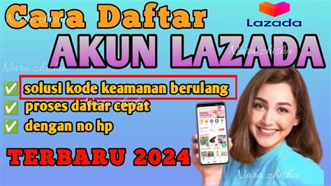 CARA DAFTAR AKUN LAZADA TERBARU CARA MENGATASI VERIFIKASI BERULANG