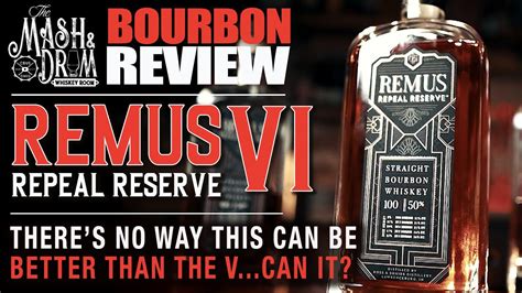 Remus Repeal Reserve VI Bourbon Review YouTube