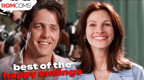 All Time Greatest Happy Endings From Romcoms RomComs YouTube