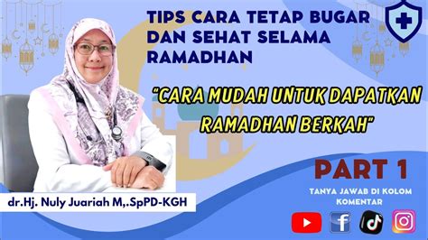 Tips Cara Tetap Bugar Dan Sehat Selama Ramadhan Cara Mudah Ramadhan