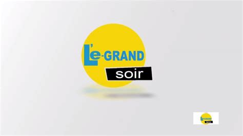 Le Grand Soir 14 04 20 Youtube