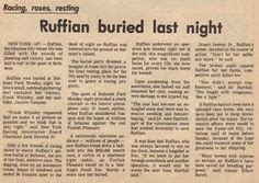 Ruffian Racehorse | RUFFIAN RACE HORSE BURIAL REPRINT 1975 Kentucky ...