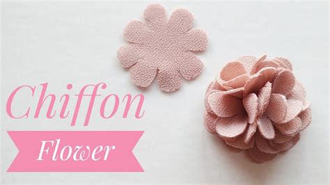 Chiffon Flower Easy Tutorial YouTube