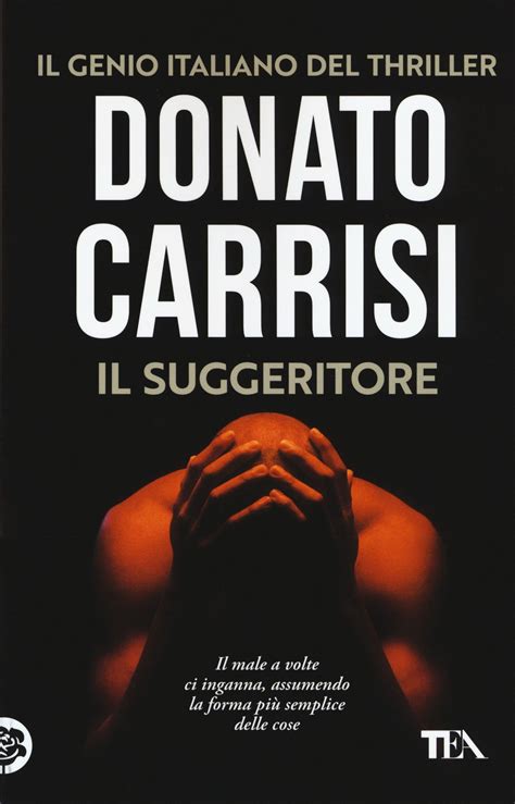 Libri Thriller Di Donato Carrisi 8 Migliori IlMeglioDiTutto It