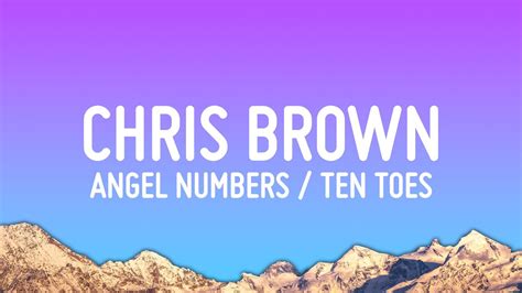 Chris Brown - Angel Numbers / Ten Toes (Lyrics) Chords - Chordify