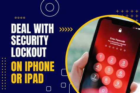 How To Deal With Security Lockout On IPhone Or IPad 6 Methods