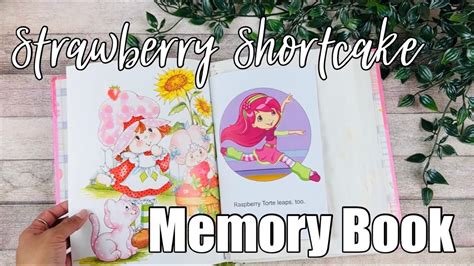 Mothers Day Series Day Strawberry Shortcake Memory Book Youtube