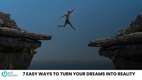 7 Easy Ways To Turn Your Dreams Into Reality