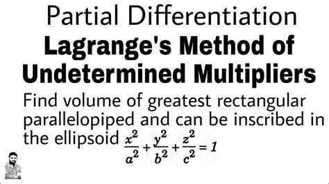 17 LAGRANGE S Method Of Undetermined Multipliers Concept Problem 5