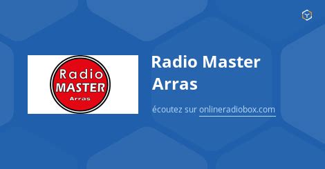 Radio Master Arras En Direct Arras France Online Radio Box