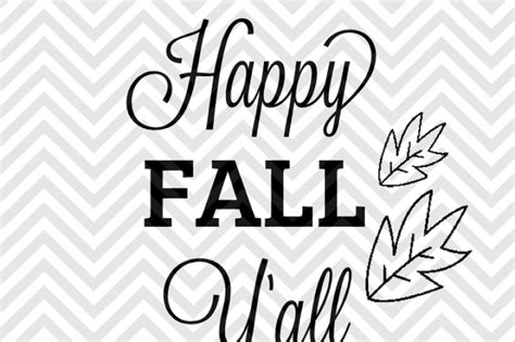 Happy Fall Svg Files Sayings