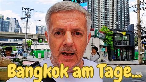 Mittags In Bangkok Von Der Phetchaburi Road Zur Sukhumvit YouTube