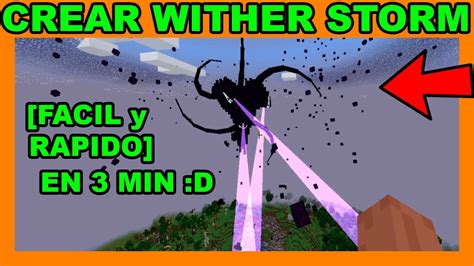 Como Invocar Al Wither Storm En Minecraft F Cil Y R Pido Youtube