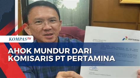 Dukung Ganjar Mahfud Ahok Mundur Dari Komisaris Utama Pt Pertamina