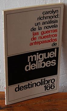 UN ANÁLISIS DE LA NOVELA LAS GUERRAS DE NUESTROS ANTEPASADOS DE MIGUEL