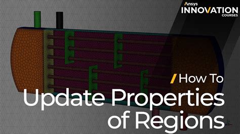 How To Update Property Of Regions In Ansys Fluent Meshing Watertight