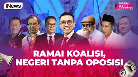 Full Ramai Koalisi Negeri Tanpa Oposisi Rakyat Bersuara