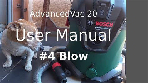 Vacuum Cleaner Bosch AdvancedVac 20 User Manual 4 Blows YouTube