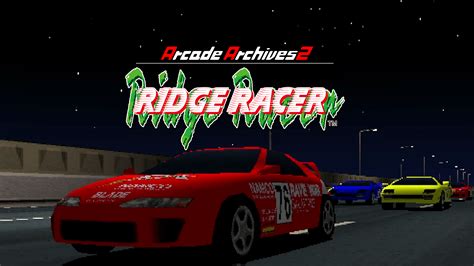 🏁 “RIDGE RACER” Joins the Arcade Archives! | Arcade Archives | HAMSTER
