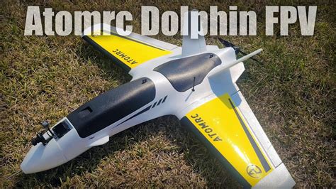 Atomrc Dolphin FPV YouTube