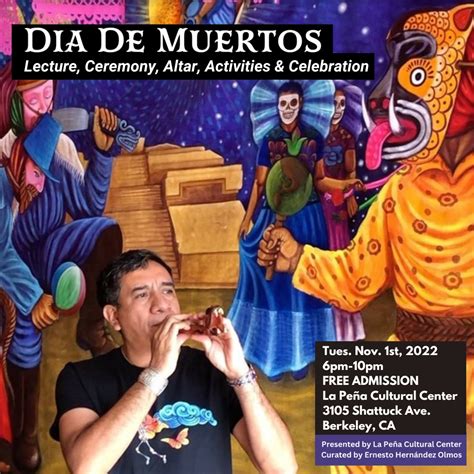 D A De Muertos Celebration La Pe A Cultural Center