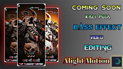 New Trending Coming Soon Kali Puja Special Status Editing Alight