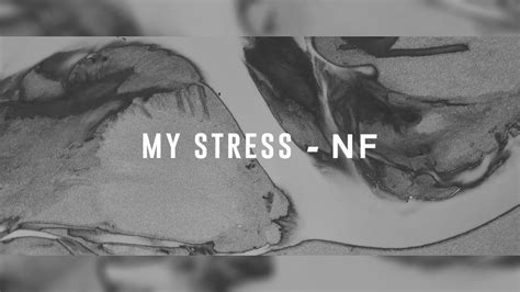 Nf My Stress Lyric Video Youtube