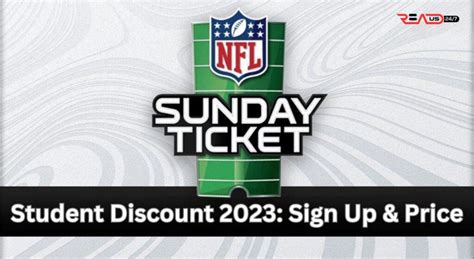 Nfl Sunday Ticket Student Discount 2024 Sign Up And Price