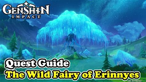 The Wild Fairy Of Erinnyes World Quest Guide Genshin Impact Youtube