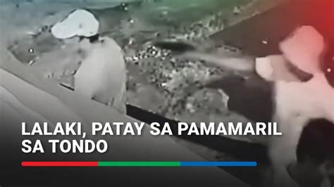 Sapul Sa CCTV Malapitang Pamamaril Sa Lalaki Sa Tondo ABS CBN News