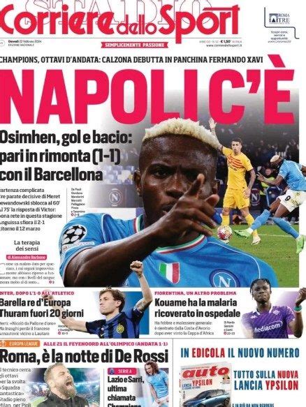 PRIMA PAGINA CORRIERE Napoli c è Osimhen gol e bacio Calzona ferma