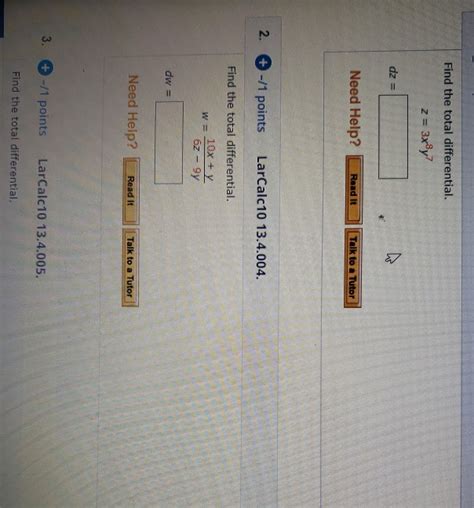 Solved Find The Total Differential Z 3xy Dz Need Help Chegg