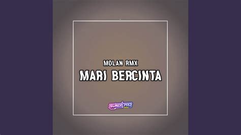 Mari Bercinta Youtube