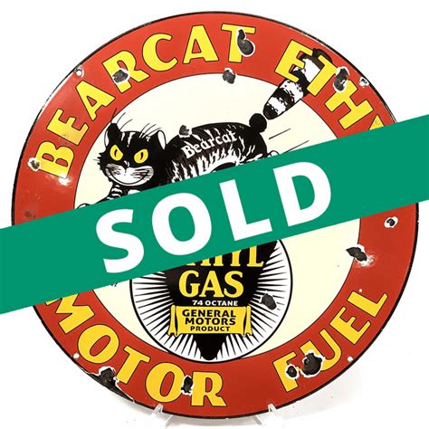 Porcelain Enameled Bearcat Ethyl Motor Fuel Sign Ej S Auction Appraisal