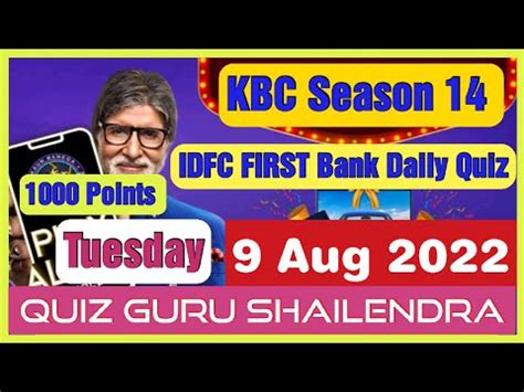 KBC 9 August 2022 IDFC FIRST Bank Offline Quiz Answers Kbc Offline