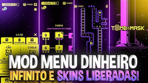 Saiu Mod Menu Atualizado Do Tomb Of The Mask Dinheiro Infinito