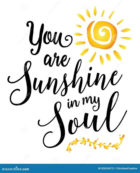 You Are Sunshine In My Soul Stock Vector Illustration Of Gold