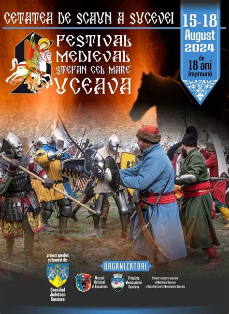 Festivalul Medieval din Suceava se va desfășura anul acesta în perioada