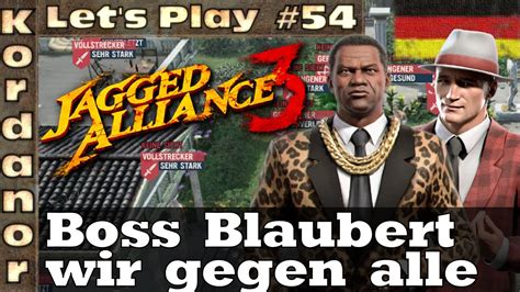 Let S Play Jagged Alliance 3 54 Boss Blaubert Wir Gegen Alle