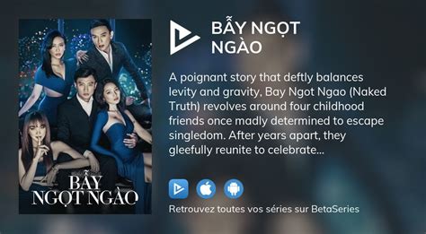 Où regarder le film Bẫy Ngọt Ngào en streaming complet BetaSeries