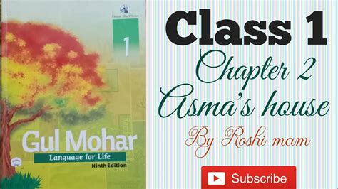 Gulmohar Asma S House Class Chapter Youtube