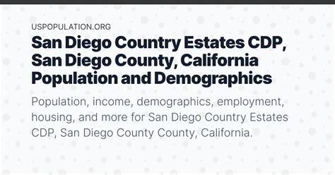 San Diego Country Estates CDP, San Diego County, California Population ...