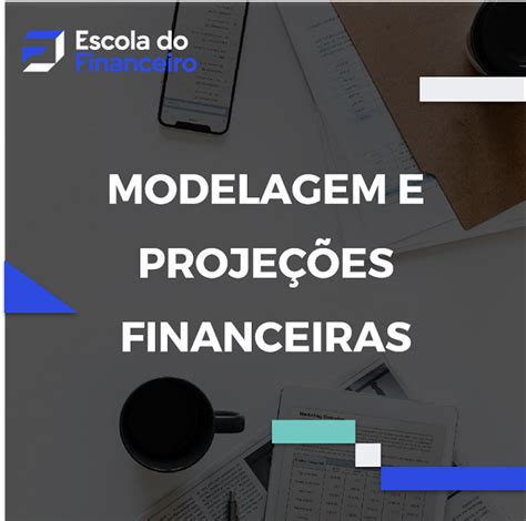 Modelagem E Proje Es Financeiras Rvo Consultoria Ltda Hotmart