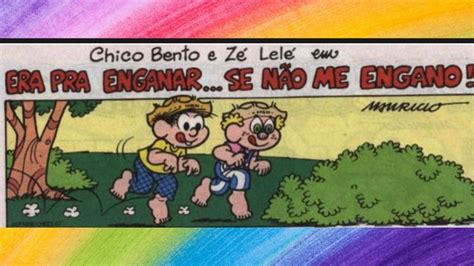 Senão Me Engano Ou Se Não Me Engano - Chico Bento e Zé Lelé em ERA PRA ENGANAR SE NÃO ME ENGANO! [NARRADO ...