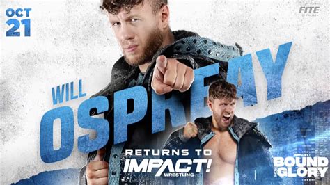 Will Ospreay Confirmed To Appear At Impact Bound For Glory